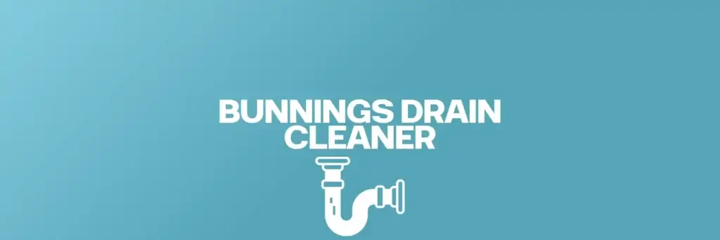Bunnings Drain Cleaner