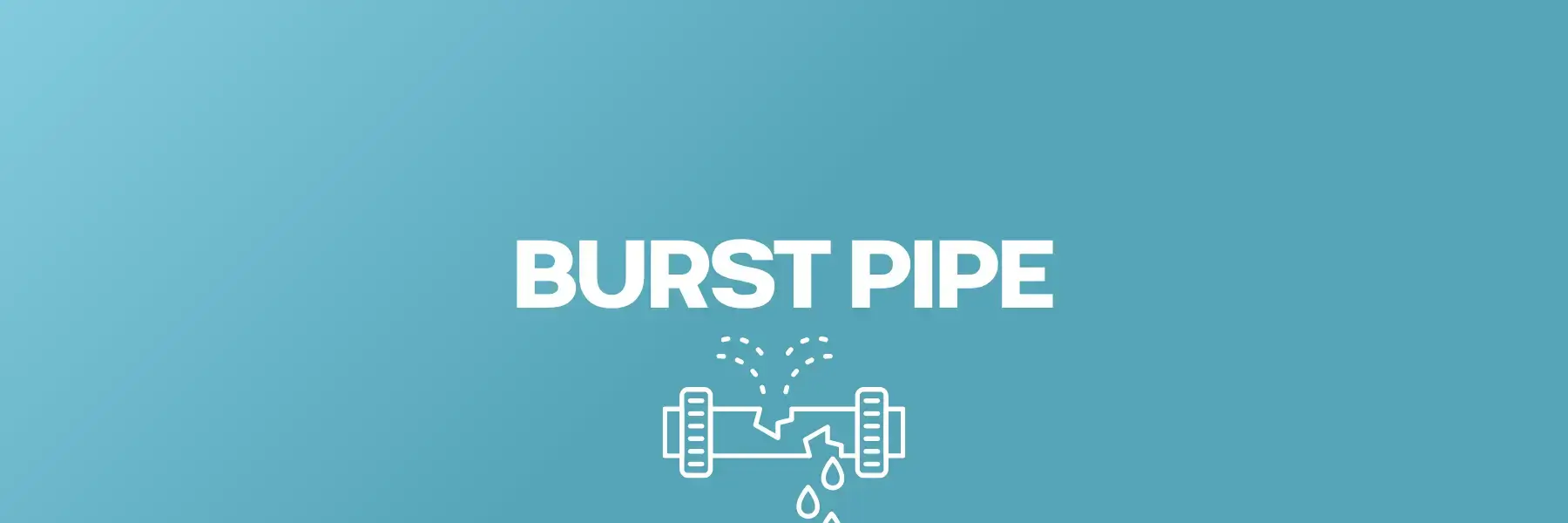 Burst Pipe