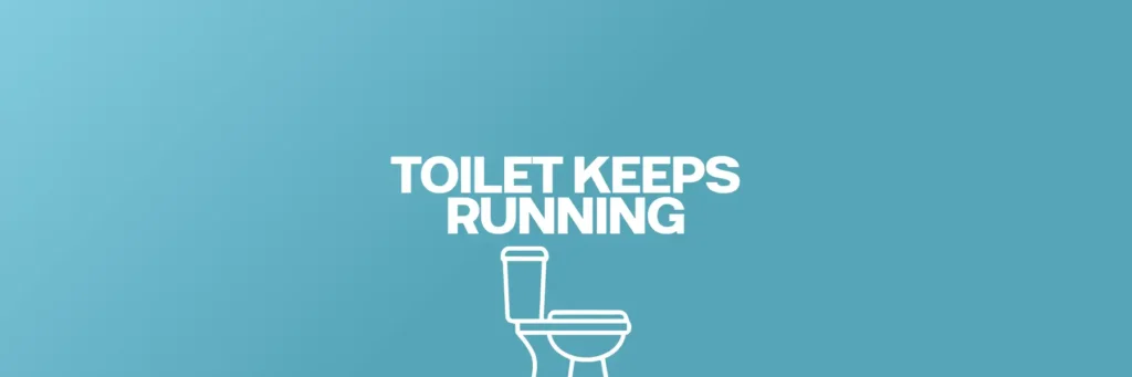 Toilet Keeps Running